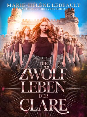 cover image of Die zwölf Leben der Clare